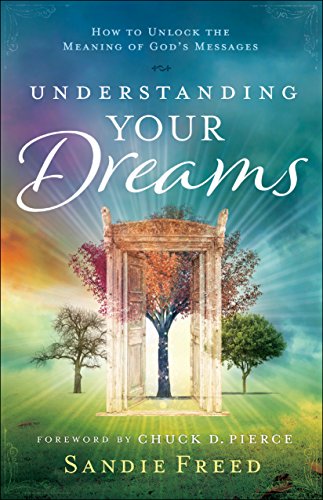 Understanding Your Dreams How To Unlock The Meaning Of - 