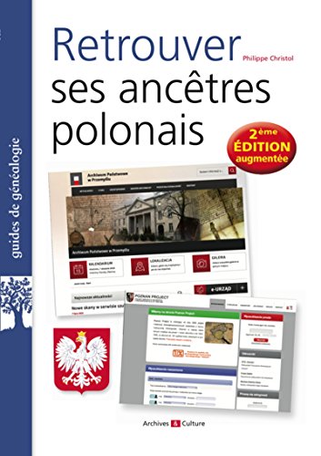 Retrouver ses ancêtres polonais francais Retrouver ses ancêtres polonais en ligne