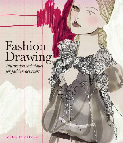 Download Fashion Drawing: Illustration Techniques for Fashion Designers Download Fashion Drawing: Illustration Techniques for Fashion Designers