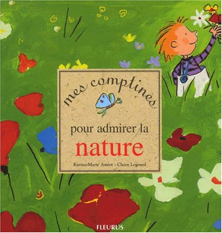 couverture de : Mes comptines pour admirer la nature
