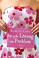 Für jede Lösung ein Problem