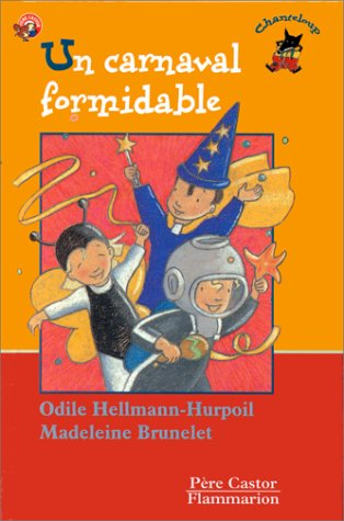 Carnaval formidable (Un)