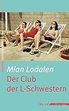 Cover zum Buch Der Club der L-Schwestern