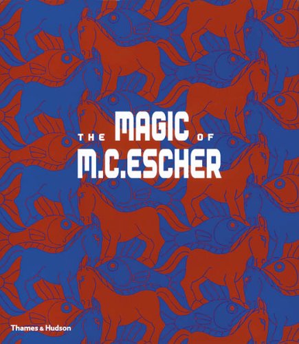 Télécharger The Magic of M. C. Escher Francais PDF