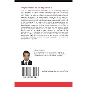 Degradación de pelargonidina: Durante la deshidratación de frutillas