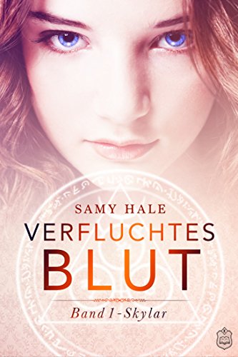 Verfluchtes Blut: Skylar (German Edition)
