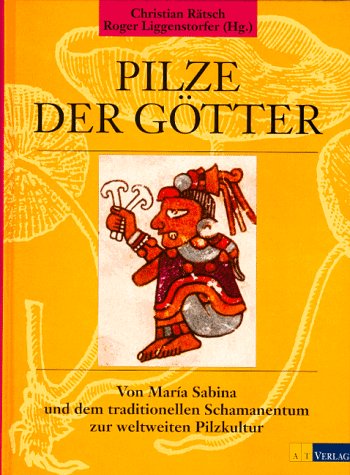 Pilze der Götter