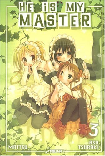 He is my Master — Tome 3