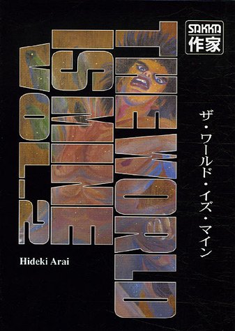 The World Is Mine — Tome 2