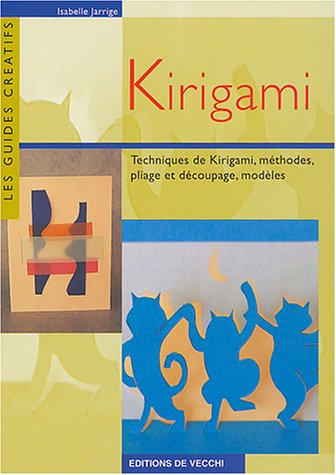 Kirigami : technique de kirigami, méthodes, pliage et découpages, modèles