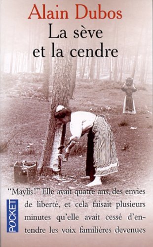 couverture de : La s&egrave;ve et la cendre