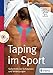 Produktbild Taping im Sport: Soforthilfe bei Schmerzen und Verletzungen