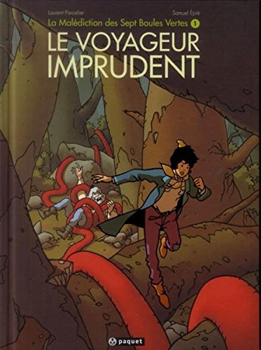 couverture de : Le voyageur imprudent