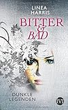 Image de Dunkle Legenden: Bitter & Bad 1