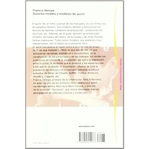 Guiones modelo y modelos de guión: Argumentos clásicos y modernos en el cine (Comunicación)
