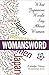 Womansword: What Japanese Words Say About Women by Kittredge Cherry