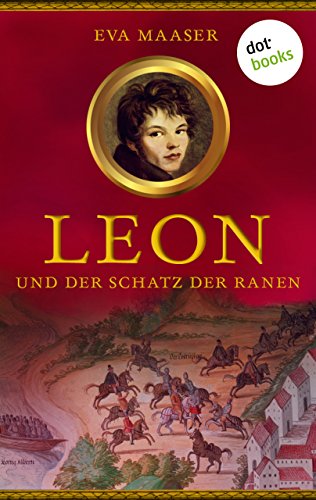Leon und der Schatz der Ranen - Band 4