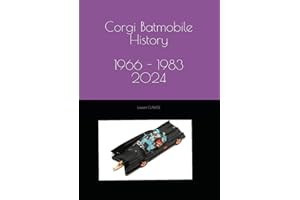 Corgi Batmobile History 1966 - 1983: All Corgi 267 Batmobile were made at the Mettoy plant Swansea South Wales UK. (Corgi Toys)