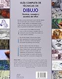 Image de Guía completa de técnicas de dibujo: Técnicas, consejos y secretos del oficio