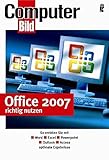 Office 2007 richtig nutzen by