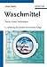 Produktbild Waschmittel: Chemie, Umwelt, Nachhaltigkeit