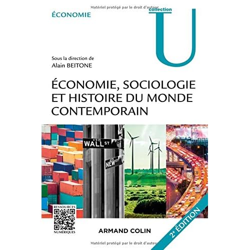 Économie, Sociologie et Histoire du monde contemporain - 2e éd. Économie, Sociologie et Histoire du monde contemporain - 2e éd.
