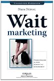 Image de Wait marketing : Communiquer au bon moment, au bon endroit