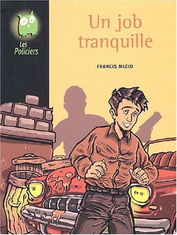 couverture de : Un job tranquille