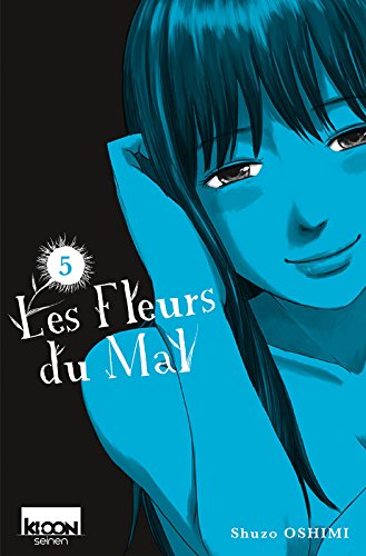 Les Fleurs du Mal — Tome 5