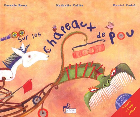 couverture de : Sur les chapeaux de pou