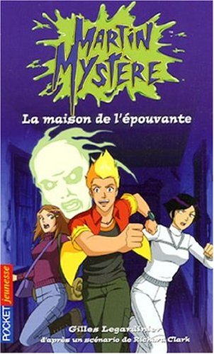 couverture de : La maison de l'&eacute;pouvante