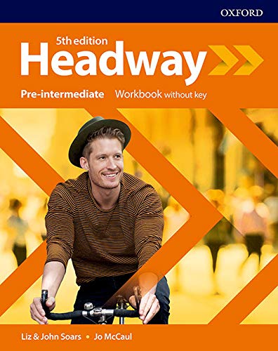 Headway: PreIntermediate Workbook without Key (Headway Fifth Edition)