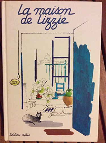 La maison de lizzie by