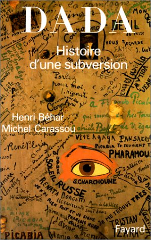 couverture de : Dada, histoire d'une subversion
