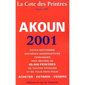La cote des peintres : Edition 2001