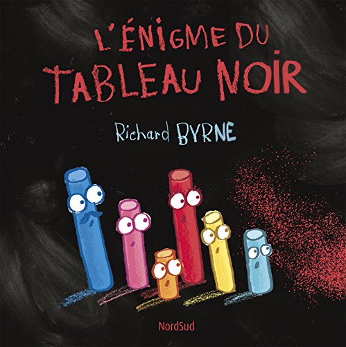 couverture de : L'&eacute;nigme du tableau noir