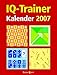 IQ-Trainer Kalender 2007. by 