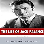 American Legends: The Life of Jack Palance