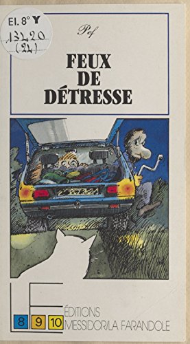 couverture de : Feux de d&eacute;tresse