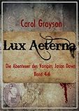 Image de Lux Aeterna 2 (Die Abenteuer des Vampirs Jason Dawn)
