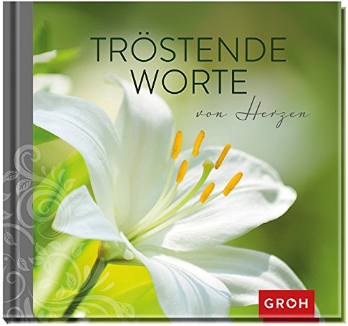 Download Tröstende Worte von Herzen Download Tröstende Worte von Herzen