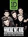 Produktbild One Direction: Where We Are: Our Band, Our Story: 100% Official