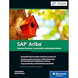 SAP Ariba: Business Processes, Functionality, and Implementation (SAP PRESS: englisch) by 
