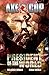 Axe Cop Vol. 4: President of the World by Malachai Nicollle, Various