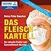 Produktbild Das Fleisch-Kartell - Der aktuelle Thriller zum Gammelfleisch-Skandal (Ungekürzte Autorenlesung) [2 MP3-CDs: 13:32 Std. / Audiobook]