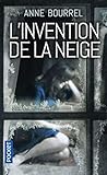 L'Invention de la neige
