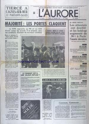 Download AURORE (L') [No 10365] du 12/01/1978 - MAJORITE - LES PORTES CLAQUENT - POUR INITIER LES JEUNES A L'ESCRIME - LA BOTTE DE NEVERS AU METRO AUBER - LES SPORTS - RUGBY - CLIMAT TRES TENDU A ROME - SEGUY ET MAIRE - DISCUSSIONS