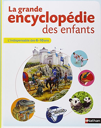La grande encyclopédie des enfants