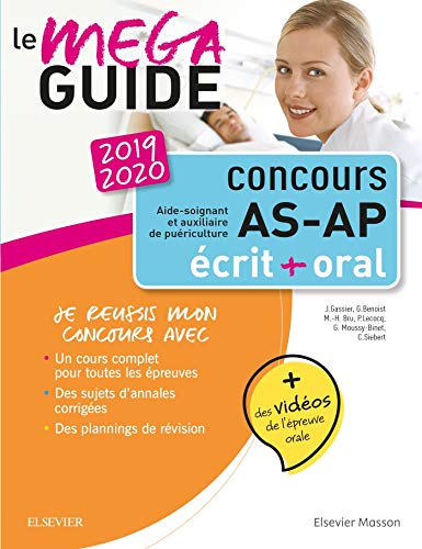 Télécharger Le Méga-Guide - Concours Aide-soignant et Auxiliaire de puériculture 2019/2020: Ecrit + Oral. Avec Gratuit