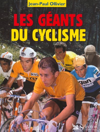 couverture de : Les g&eacute;ants du cyclisme